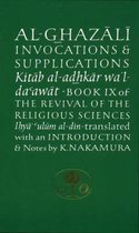 Al-Ghazali on Invocations and Supplications