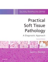 Pattern Recognition - Practical Soft Tissue Pathology: A Diagnostic Approach E-Book