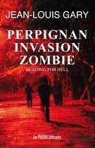 Perpignan Invasion Zombie