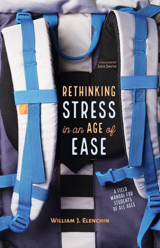 Rethinking Stress in an Age of Ease - cover