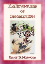 THE ADVENTURES OF DIGGLEDY DAN - A children's story of the circus