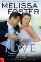Love in Bloom: The Bradens at Weston 9 - Story of Love (Love in Bloom: The Bradens)