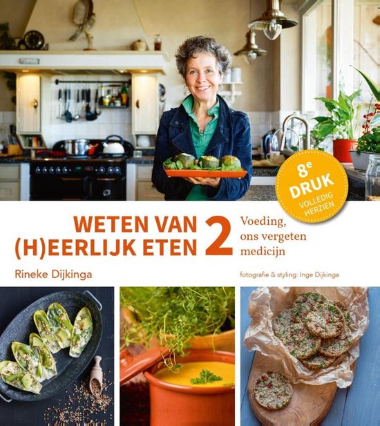Weten van (h)eerlijk eten 2 Voeding, ons vergeten medicijn - cover