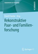 Studientexte zur Soziologie - Rekonstruktive Paar- und Familienforschung