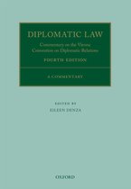 Oxford Commentaries on International Law - Diplomatic Law 4E