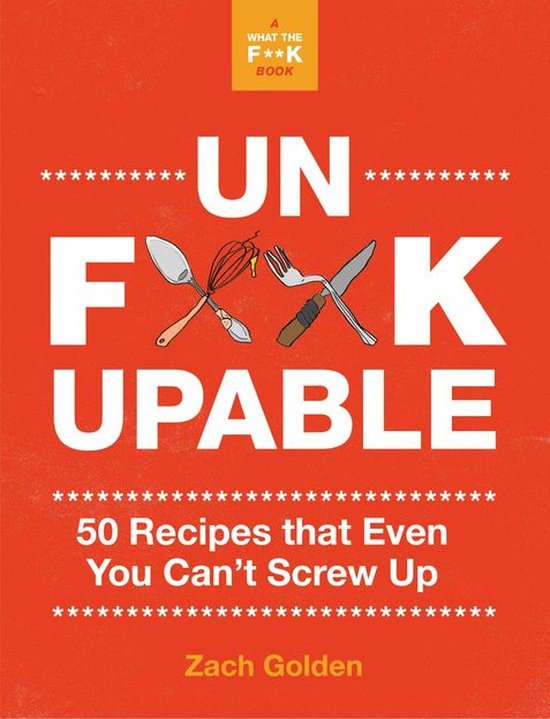 A What The F* Book - Unf*ckupable - cover