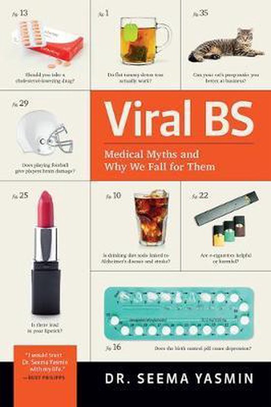 Viral BS – Medical Myths and Why We Fall for Them - cover