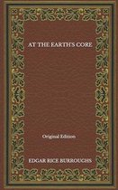 At The Earth's Core - Original Edition