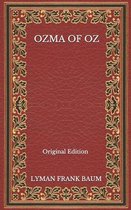 Ozma Of Oz - Original Edition