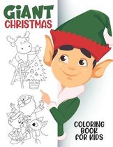 Giant Christmas Coloring Book For Kids