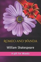Romeo and Wanda