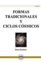 Tradición- Formas Tradicionales Y Ciclos Cósmicos