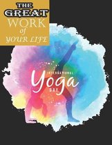 The Great Work of Your Life