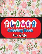 Flower Coloring Book for Kids