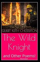 The Wild Knight and Other Poems Illustrated