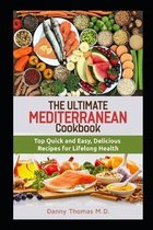 The Ultimate Mediterranean Cookbook