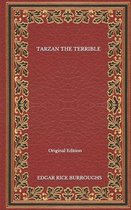 Tarzan The Terrible - Original Edition