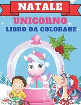 Natale Unicorno Libro Da Colorare