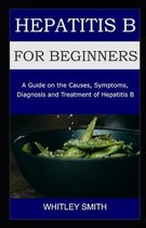 Hepatitis B for Beginnners