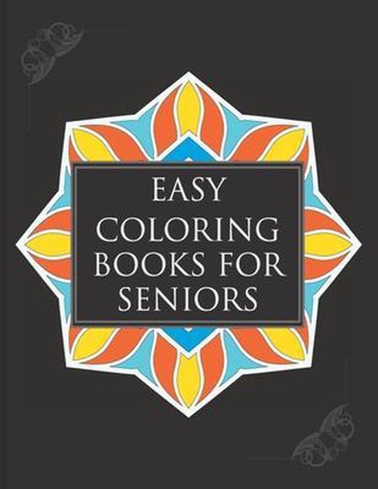 Easy Coloring Books For Seniors - cover