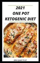 2021 One Pot Ketogenic Diet