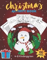 Christmas Activity Book 4-8 Kindergarten: Includes