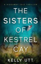 The Sisters of Kestrel Cay