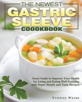 The Newest Gastric Sleeve Cookbook