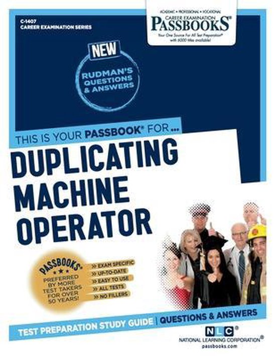Duplicating Machine Operator (C1407) 9781731814074 National