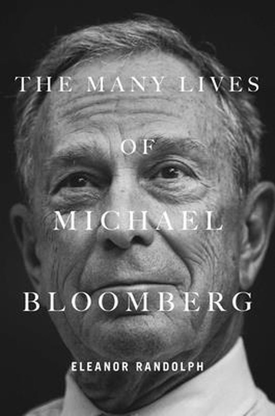 The Many Lives of Michael Bloomberg - cover