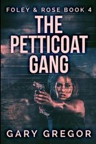 The Petticoat Gang