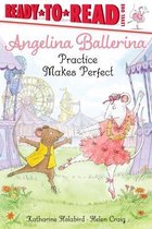 Angelina Ballerina- Angelina Ballerina Practice Makes Perfect