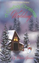 A Cowboy Christmas Wedding