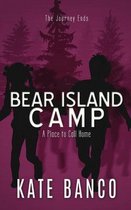Sara Rodriguez Mystery- Bear Island Camp A Place to Call Home