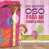 Un Senor Oso Para Mi Cumpleanos