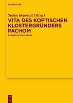 Texte Und Untersuchungen Zur Geschichte der Altchristlichen- Die Vita Des Koptischen Klostergr�nders Pachom
