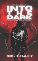 Into The Dark