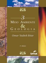 Meio ambiente 3 - Meio ambiente & geologia
