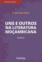 Ciências e Artes - Uns e outros na literatura moçambicana