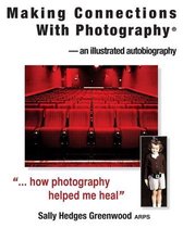 Making Connections with Photography: An Illustrated Biography
