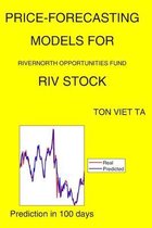 Price-Forecasting Models for Rivernorth Opportunities Fund RIV Stock