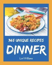 365 Unique Dinner Recipes