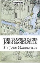 The Travels of Sir John Mandeville Illustrated