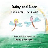 Daisy and Dean Friends Forever