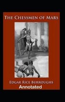 The Chessmen of Mars Annotated