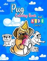 Pug Coloring Book For Kids ( voL-2 )