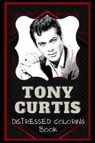 Tony Curtis Distressed Coloring Book