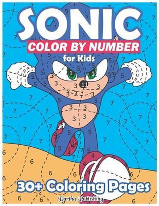 Sonic Color by Number for Kids, Partha Publishing 9798568800347