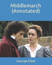 Middlemarch (Annotated)