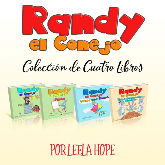 Randy el Conejo - Colección de Cuatro Libros - cover